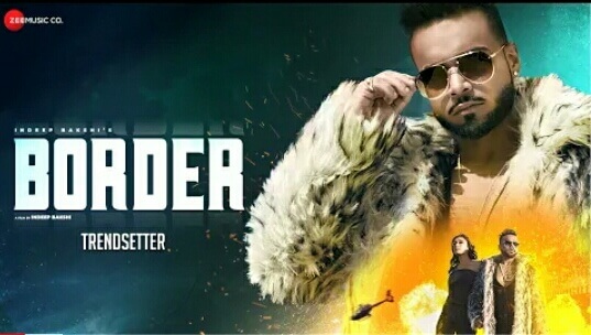 Border Lyrics (TrendSetter) – Indeep Bakshi | Raman gill