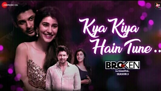 Kya Kiya Hain Tune Lyrics – Amaal Mallik | Sidharth | Soniya