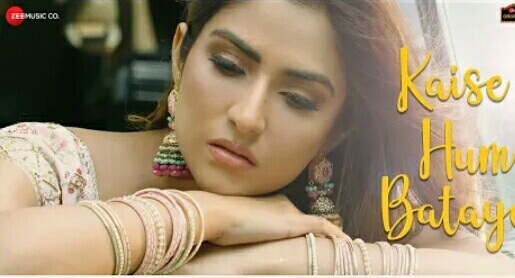 Kaise Hum Bataye Lyrics – Nikhita Gandhi|lyricmusic.in