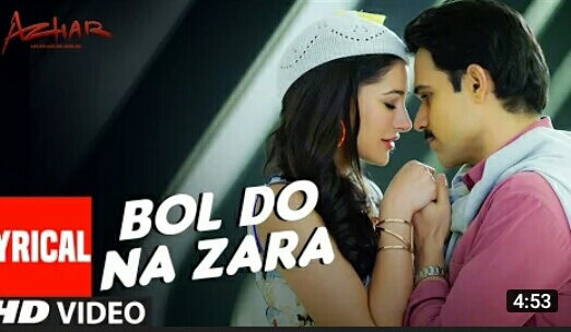 Bol Do Na Zara lyrics – Azhar | Armaan Malik |Imran