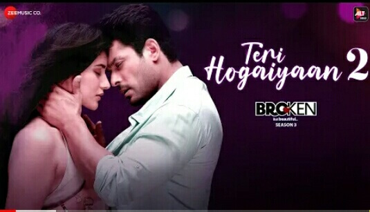 Teri Hogaiyaan lyrics – Vishal Mishra|Broken But Beautiful Season 2
