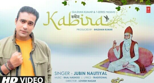KABIRA LYRICS – Jubin Nautiyal|Kabir Das
