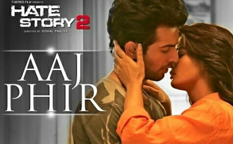 Aaj Phir Tum Pe Pyaar Aaya Hai Lyrics – Hate Story 2|Arijit Singh