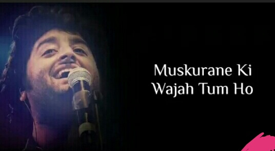 Muskurane Ki Wajah Tum ho Lyrics – Arjit Singh|City Lights