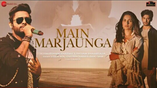 Main Marjaunga Lyrics – Stebin Ben