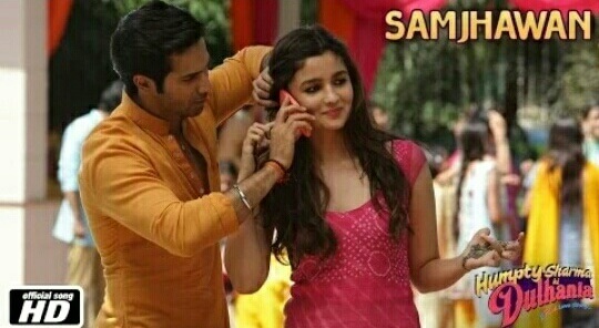 Main Tenu Samjhawan Ki Lyrics – Arjit Singh|Humpty Sharma Ki Dulhania