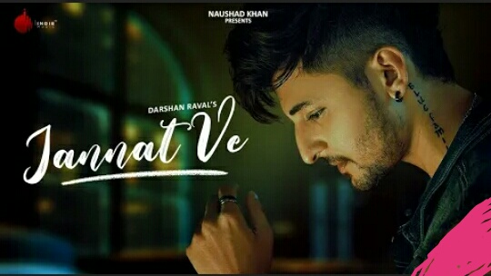 Jannat Ve Lyrics – Darshan Raval