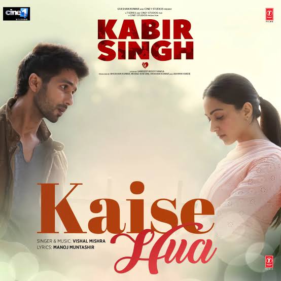Kaise Hua Lyrics – Kabir Singh|Vishal Mishra