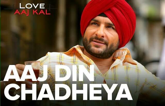 Aaj Din Chadheya lyrics – Love Aaj Kal|Rahat Nusrat Fateh Ali Khan