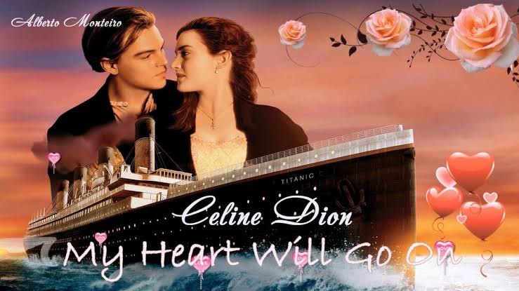 Titanic Song Lyrics – Celine Dion|My Heart Will Go On
