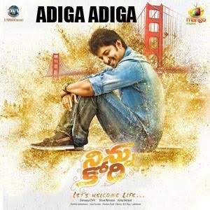 Adiga Adiga Song Lyrics – Ninnu Kori|Sid Sriram