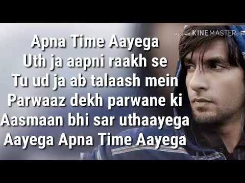 Apna Time Aayega Lyrics – Gully Boy|Ranveer Singh