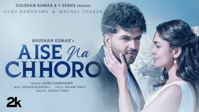 Aise Na Chhoro Lyrics – Guru Randhawa