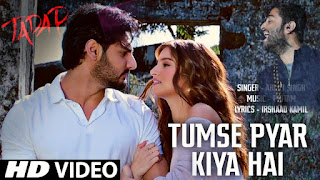 Tumse Bhi Zyada Lyrics -Tadap|Arijit Singh