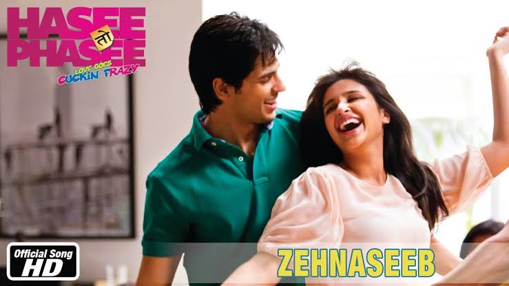 Zehnaseeb Lyrics – Hasee Toh Phasee