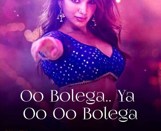 Oo Bolega Ya Oo Oo Bolega Lyrics – Pushpa|Kanika Kapoor