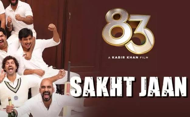 Sakht Jaan Lyrics – 83|Amit Mishra