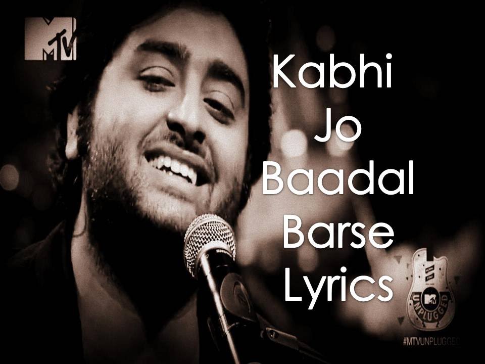 Kabhi Jo Baadal Barse Lyrics -Jackpot|Arijit Singh, Shreya Ghoshal