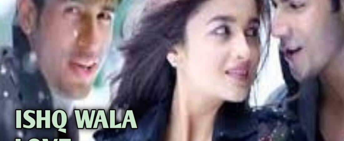 Ishq Wala Love Lyrics – Neeti Mohan, Salim Merchant, Shekhar Ravjiani|Student Of The Year