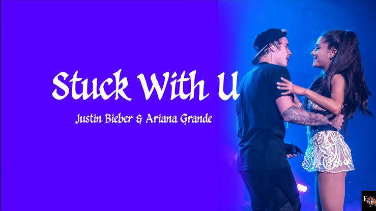 Stuck With You Lyrics – Ariana Grande and Justin Bieber