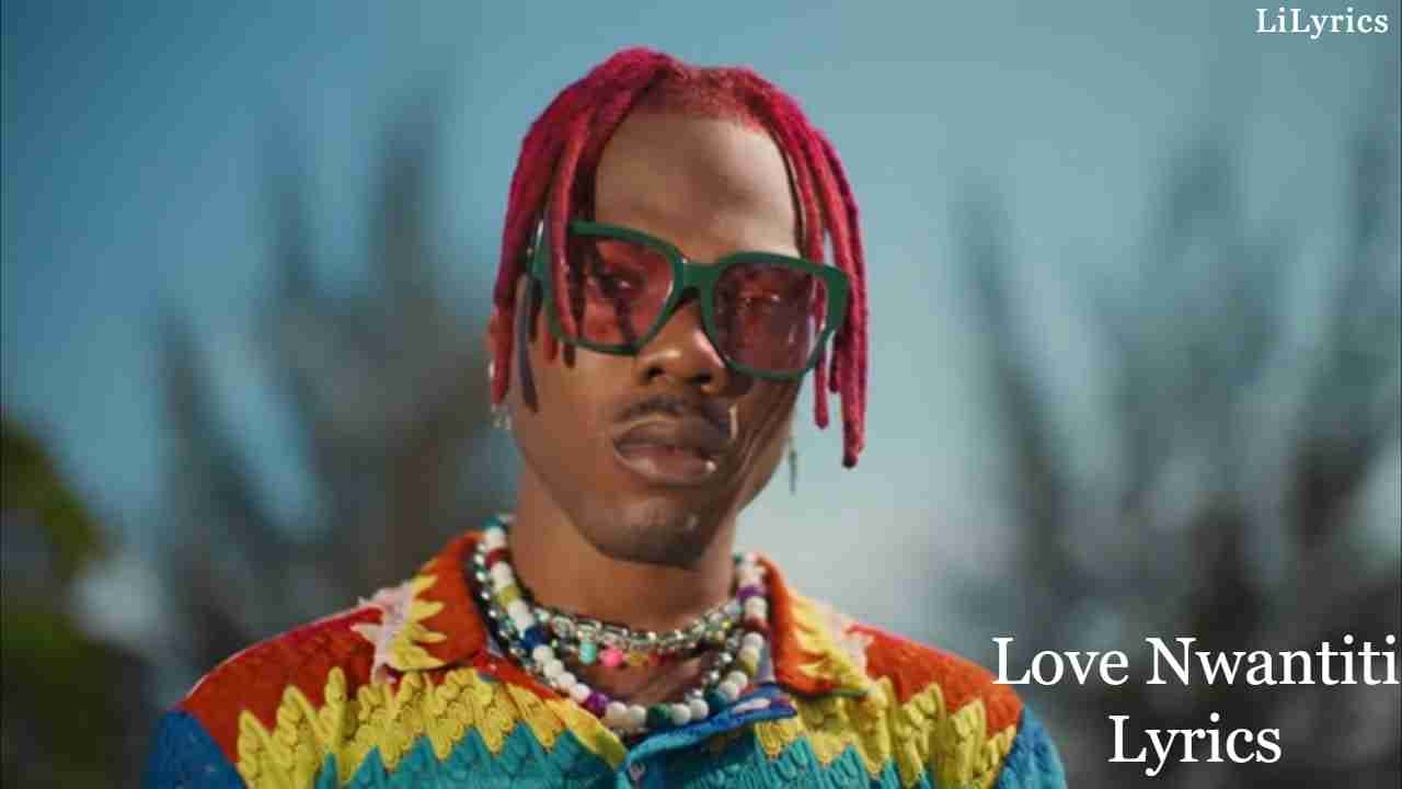 Love Nwantiti Lyrics – CKay