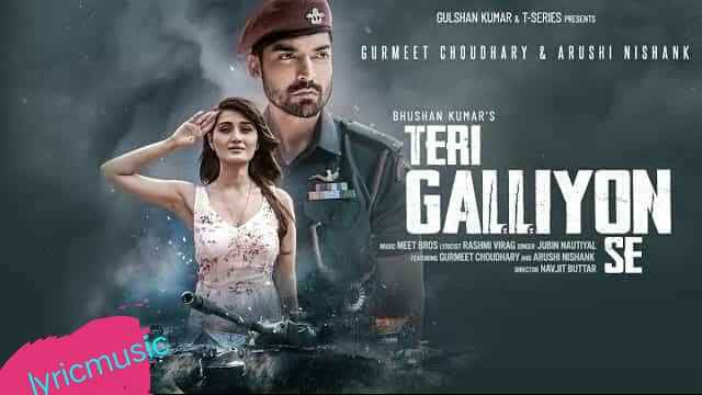 Teri Galiyon Se Lyrics – Jubin Nautiyal