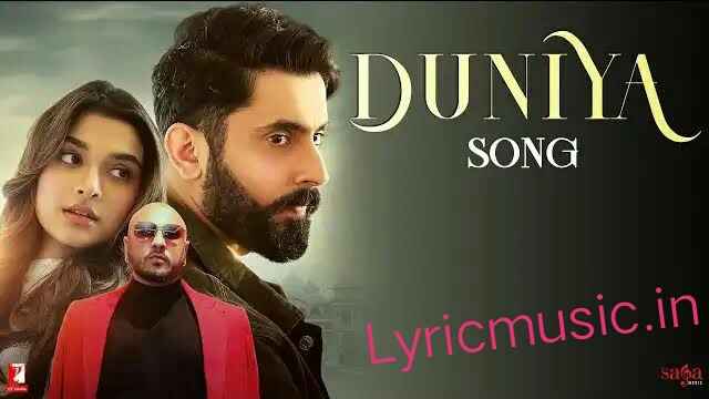 Duniya Lyrics – B Praak