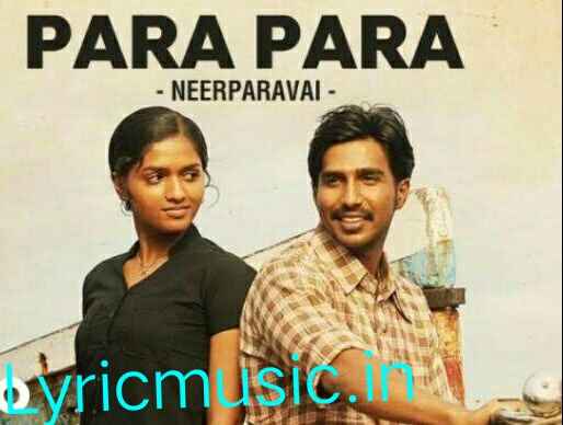 Para Para Song Lyrics – NeerParavai|GV Prakash Kumar