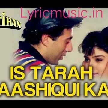 Is Tarah Aashiqui Ka Lyrics – Imtihaan|Kumar Sanu